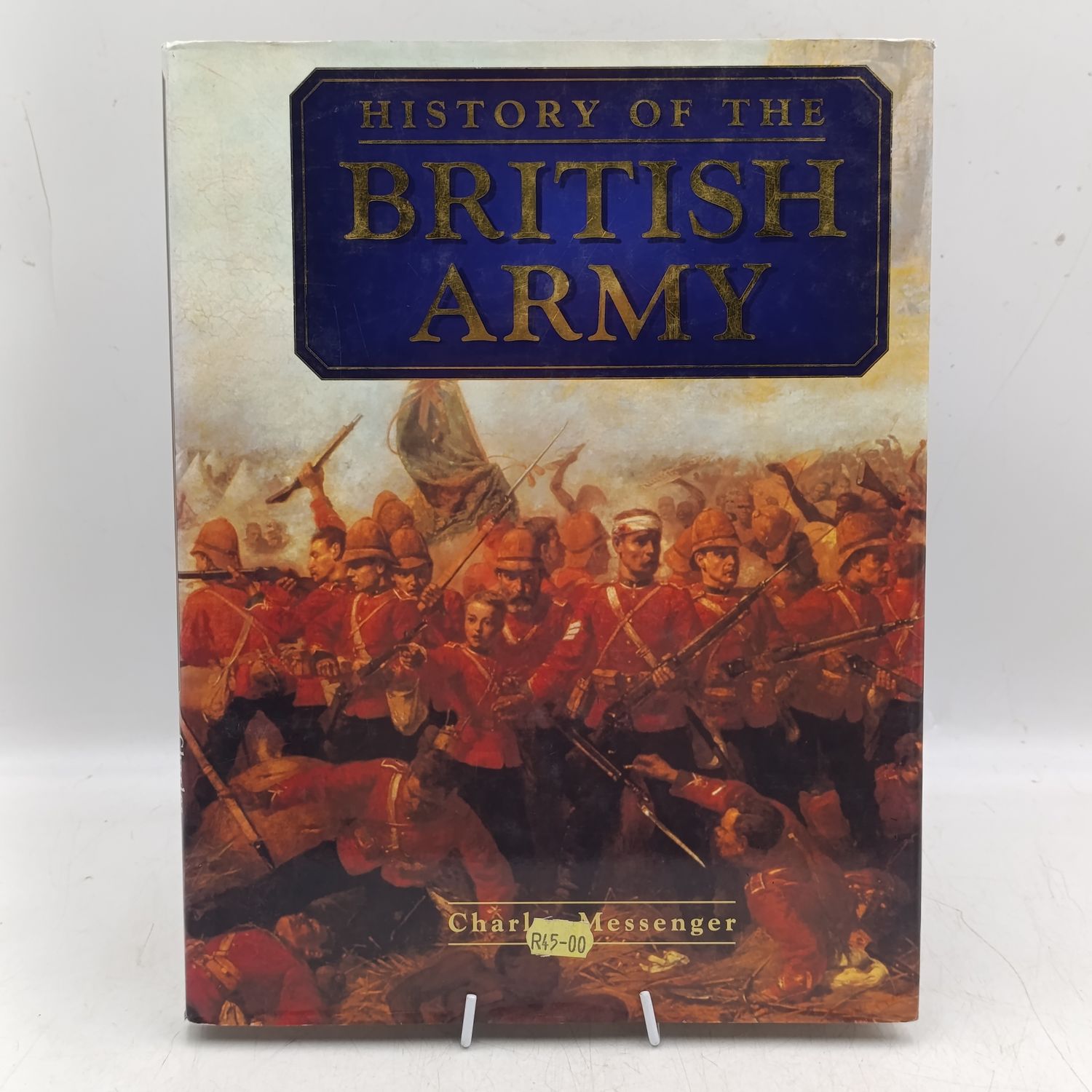 History of the British Army by Charles Messenger
