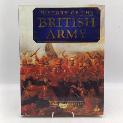 History of the British Army by Charles Messenger