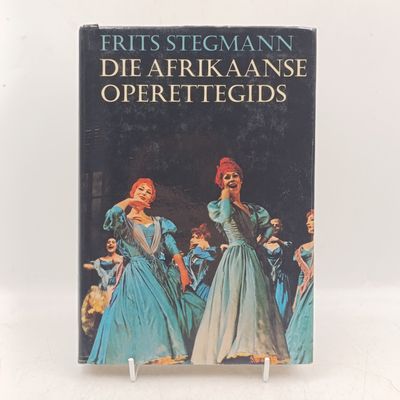 Die Afrikaanse Operettegids deur Frits Stegmann