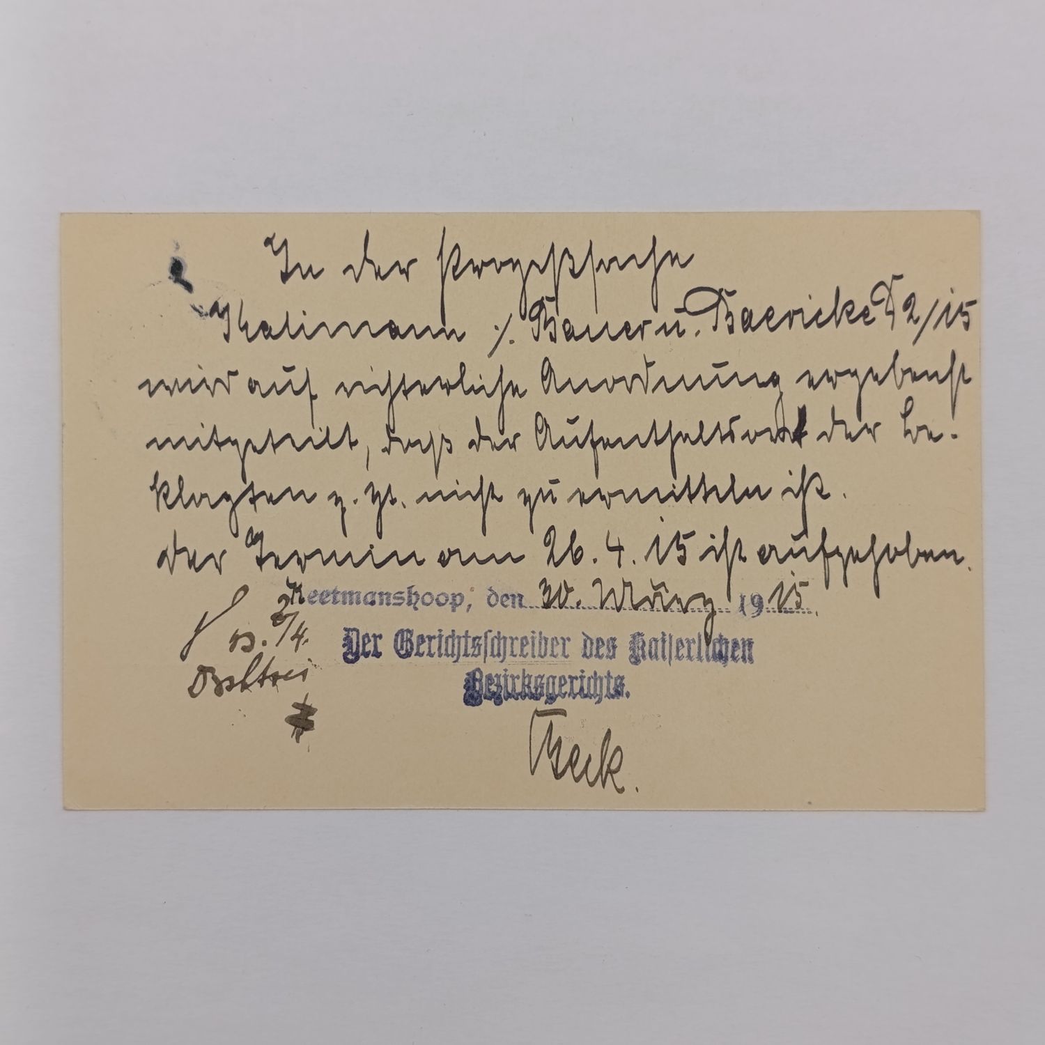 SWA Campaign during WW1 postcard - Official Imperial matter with printed circular cachet dated 31-3-1915 Adressed to Dr Fritzche in Windhuk (He was the mayor of (Now) Windhoek) It discusses the cancel