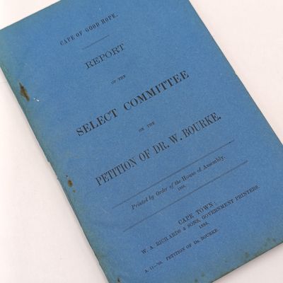 1888 Cape of Good Hope Report of the select committee on the petition of Dr W Bourke - Dr Bourke was suspended due to deaths at Hanover Goal under his care and is defending himself - Interesting read 1888 Cape of Good Hope Report of the select committee on the petition of Dr W Bourke - Dr Bourke was suspended due to deaths at Hanover Goal under his care and is defending himself - Interesting read