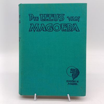 Die Leeus van Magoeloa en ander verhale deur Eugene N Marais - 1937 second edition