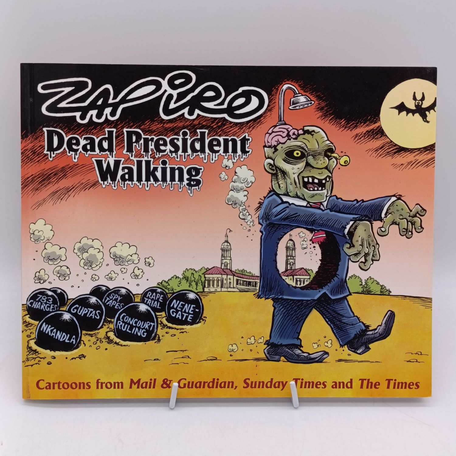 Zapiro - Dead President walking cartoon book