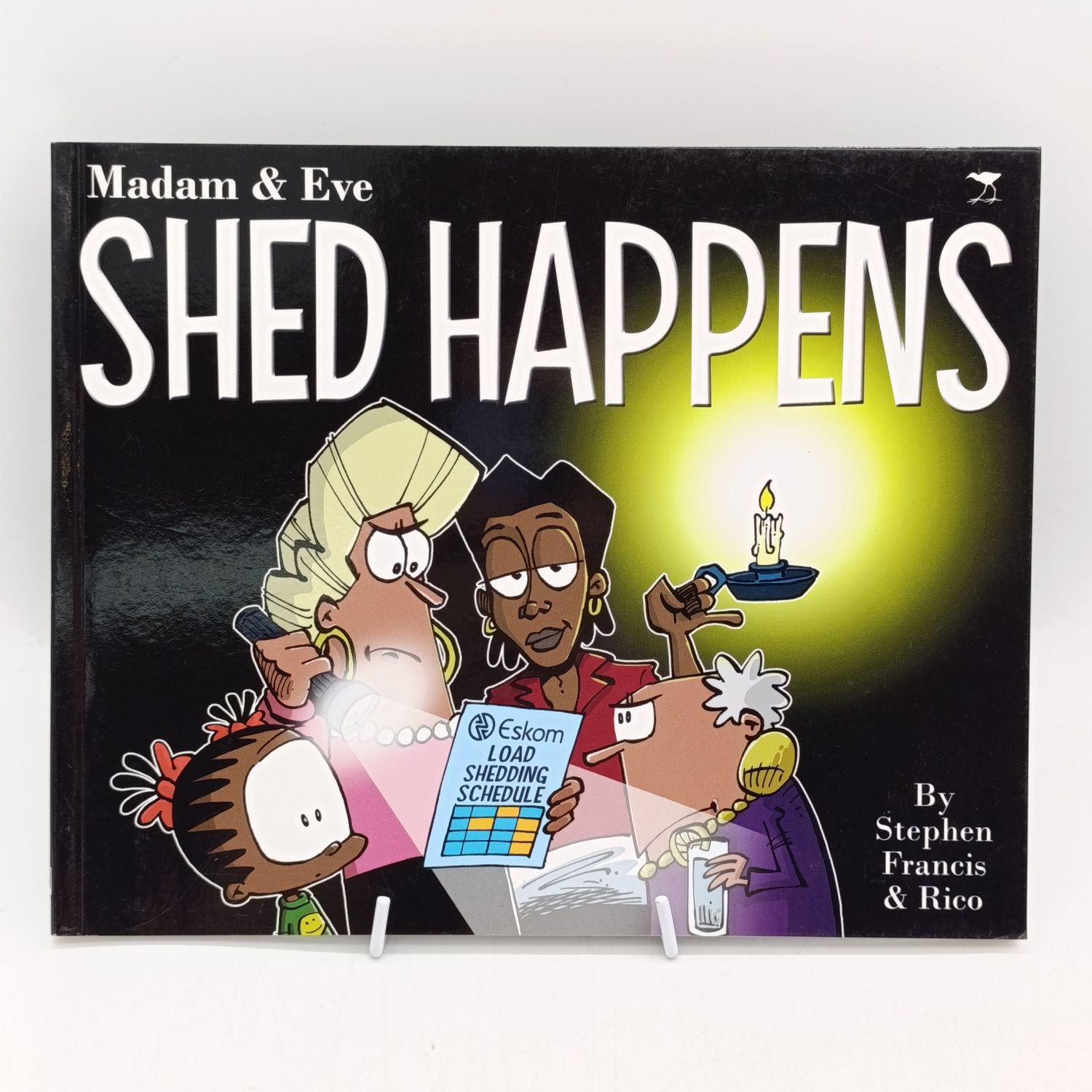 Madam and Eve - Shed Happens