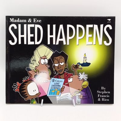 Madam and Eve - Shed Happens