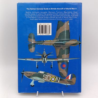 The Hamlyn Concise Guide to British Aircraft of World War II by David Mondey
