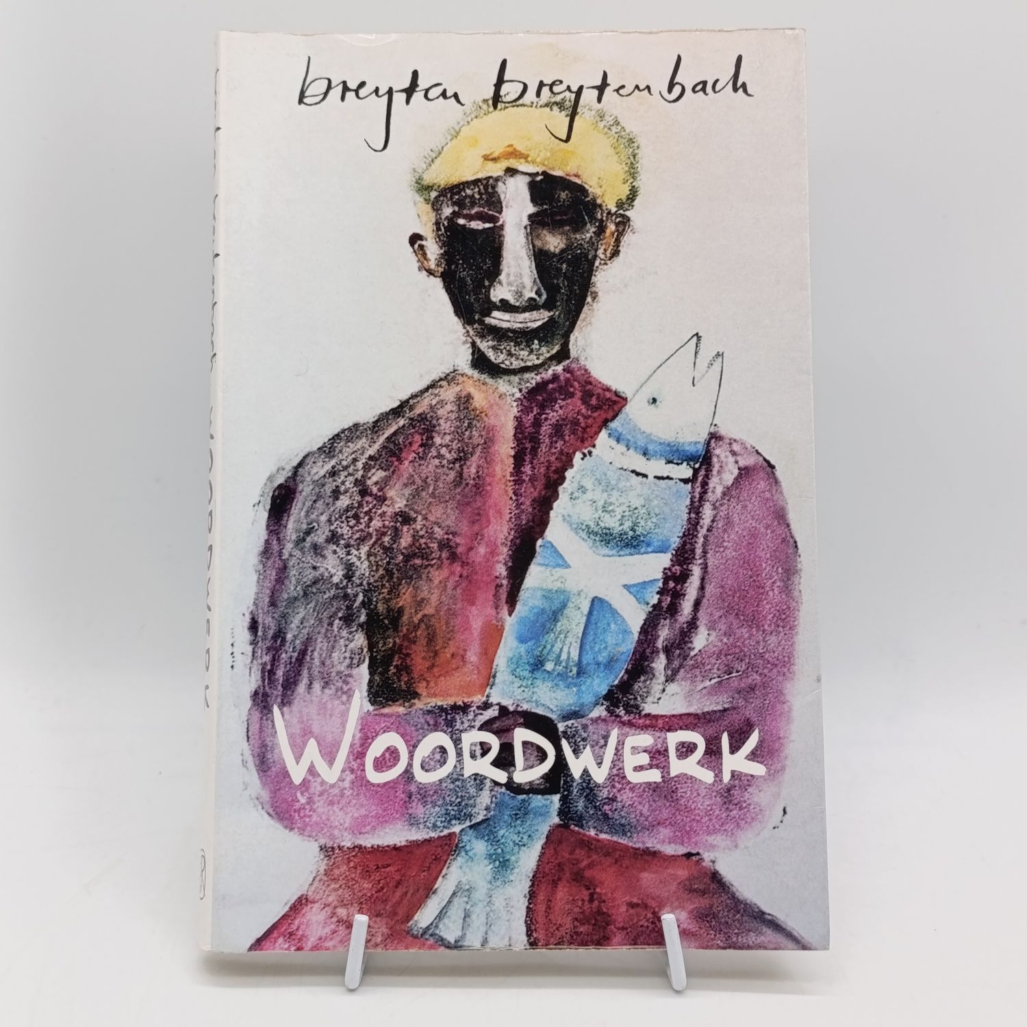 Woordwerk by Breyten Breytenbach