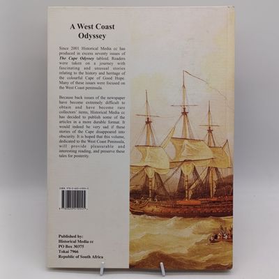 A West Coast Odyssey - a journey into the colorful and fascinating history of the Cape's West Coast Peninsula