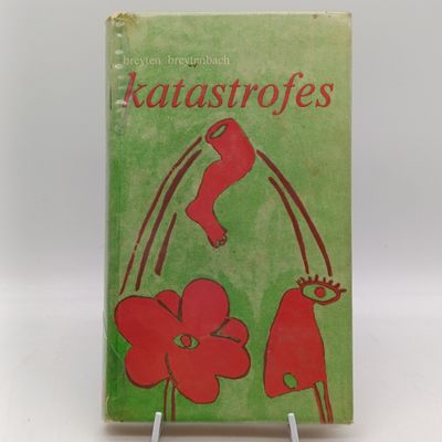 Katastrofes by Breyten Breytenbach - signed by author