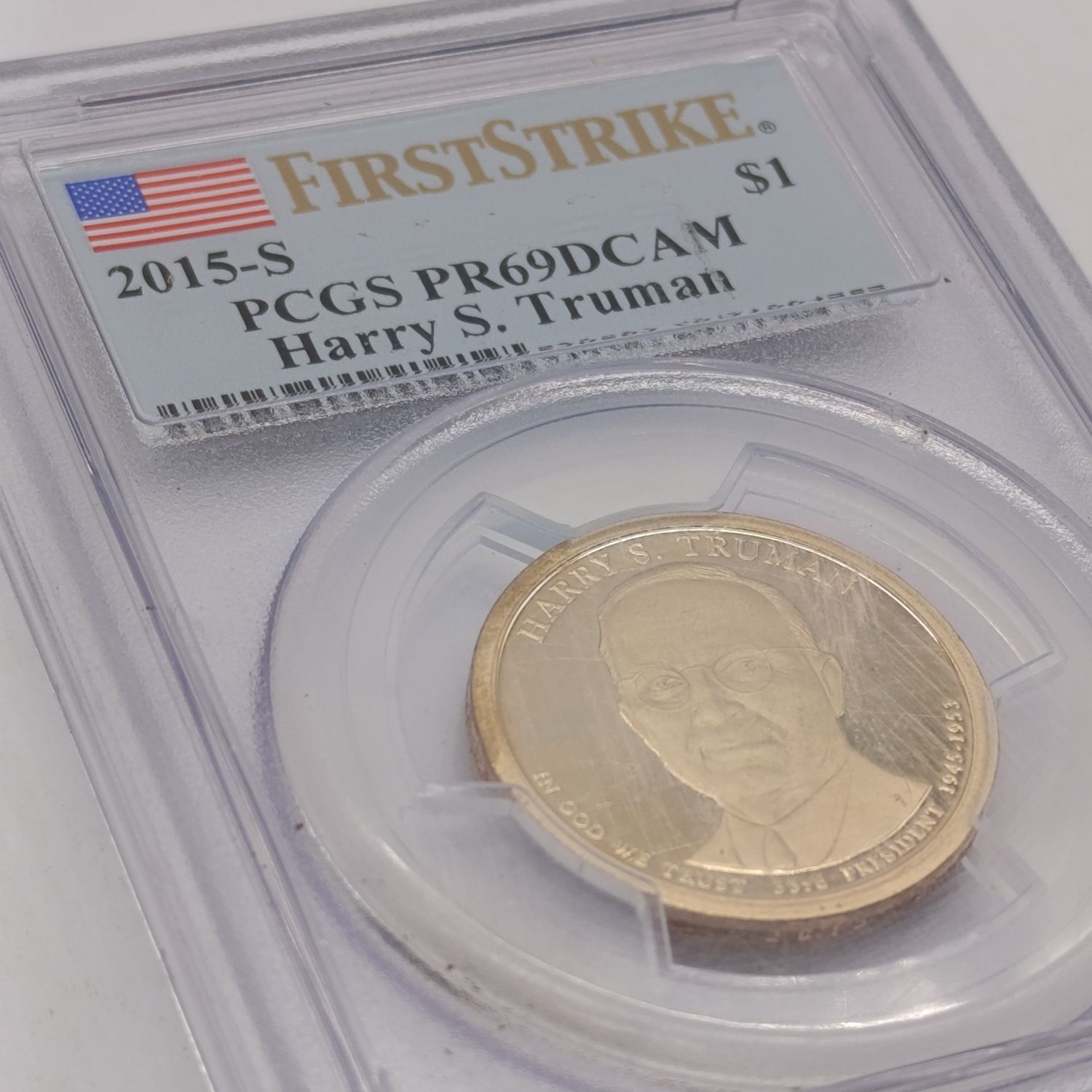 2015-S United States Harry S Truman one dollar coin graded PR69 by PCGS