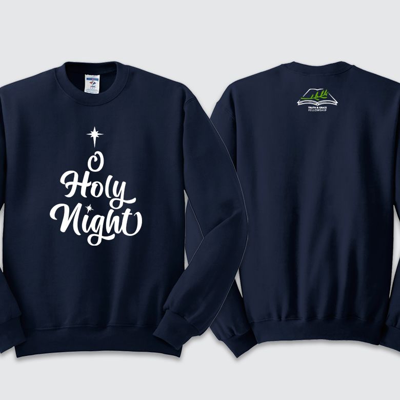 O Holy Night - T&amp;G LT NuBlend Crewneck Sweatshirt