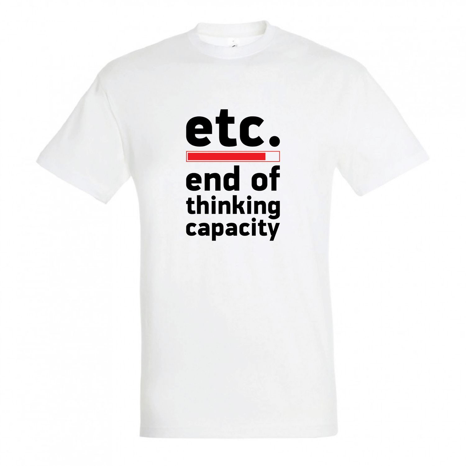T-shirt &quot;End of Thinking&quot; (επιλογή μεγέθους/χρώματος)