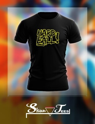 Hardball Special Edition T Shirt