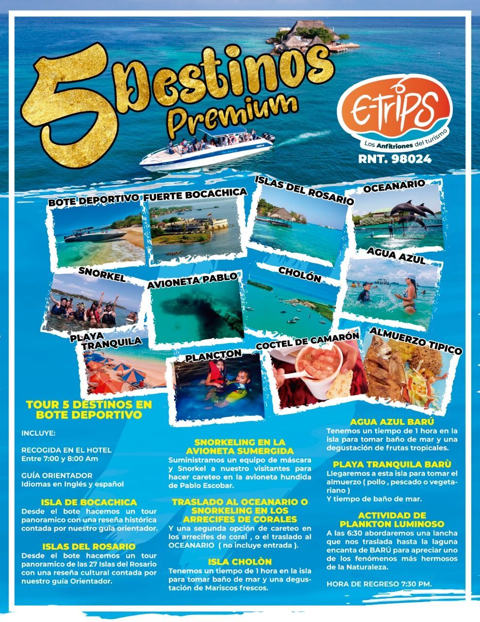 5 Islas + Plancton Luminoso