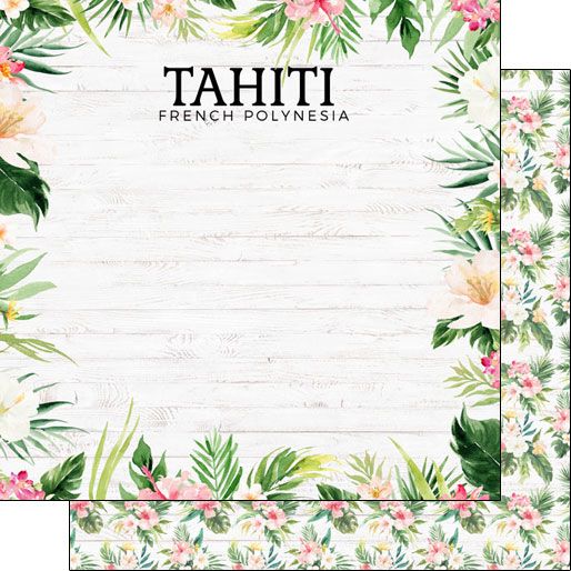 SC Tahiti Vacay Double-Sided Paper 12 x 12