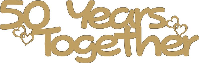 PP 50 Years Together- Gold Wedding Anniversary