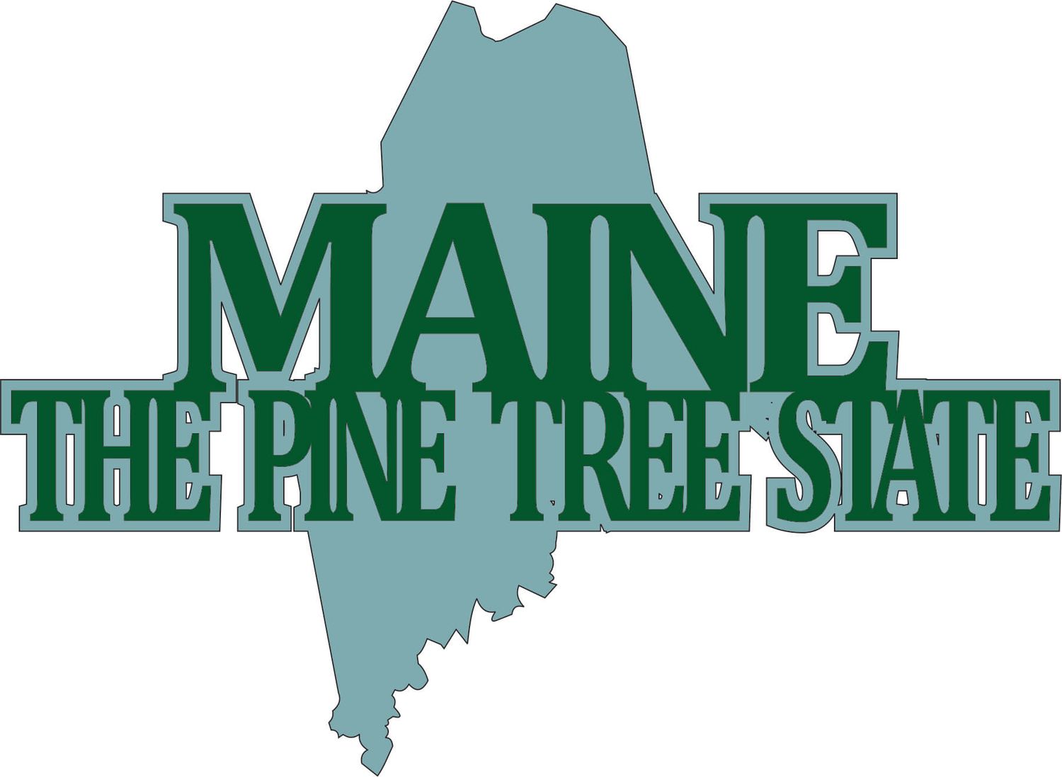 PP Maine The Pine Tree State