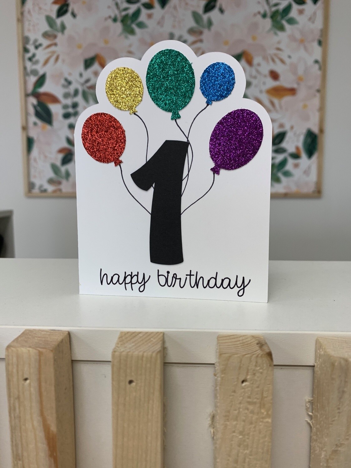 Balloon Birthday Card, Birthday: 1st