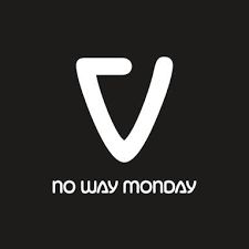 No Way Monday