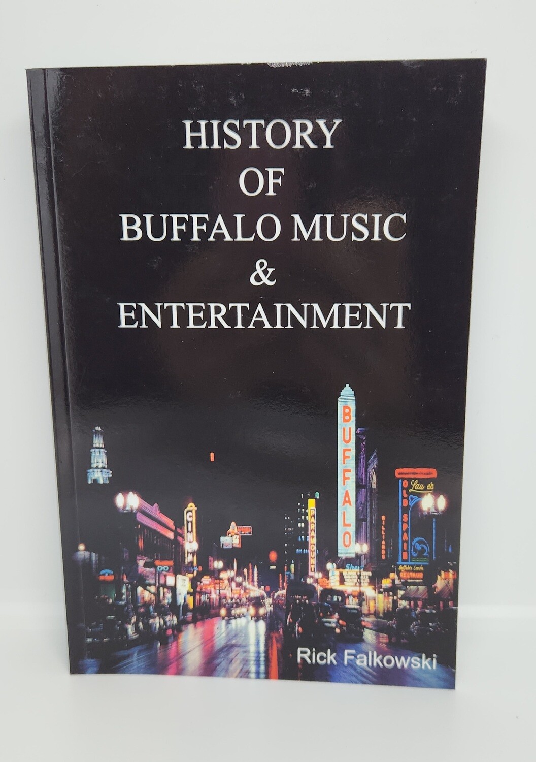 History of Buffalo Music and Entertainment