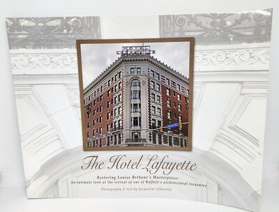 The Hotel Lafayette: Restoring Louise Bethune&#39;s Masterpiece