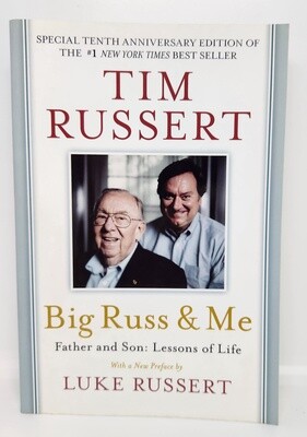 Big Russ and Me; Father and Son, Lessons of Life