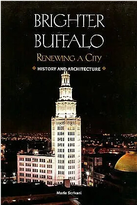 Brighter Buffalo: Renewing a City