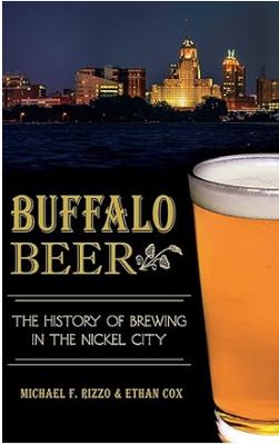 Buffalo Beer: The History of Brewing in the Nickel City