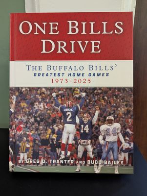 One Bills Drive: The Buffalo Bills&#39; Greatest Home Games 1973-2025