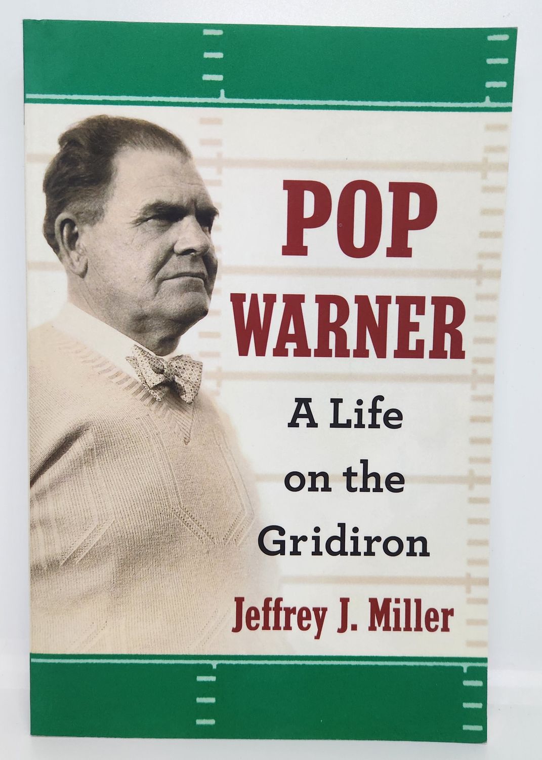 Pop Warner:  A Life on the Gridiron