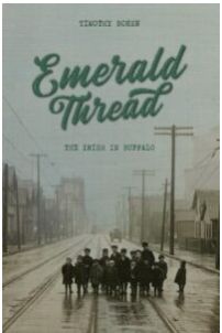 Emerald Thread: The Irish in Buffalo
