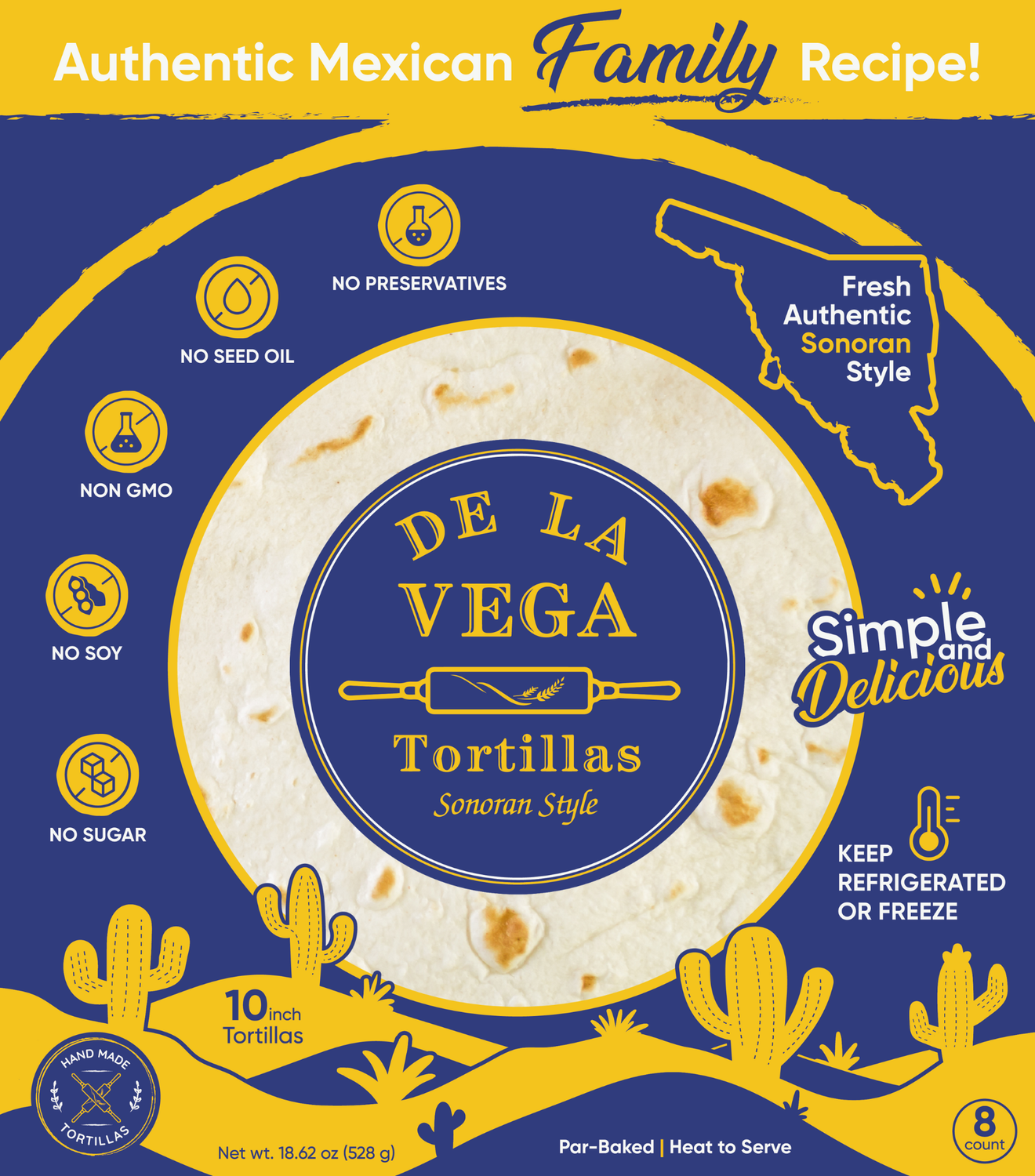 10 inch Fresh Flour Tortillas ~ Sonoran Style