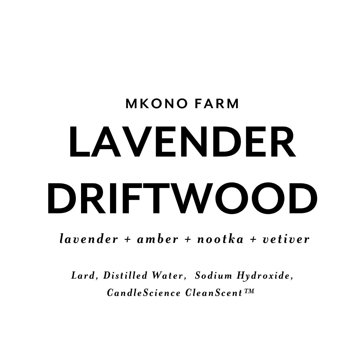 Lard Soap | LAVENDER DRIFTWOOD