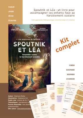 Kit complet – Spoutnik et Léa : ensemble contre le harcèlement scolaire