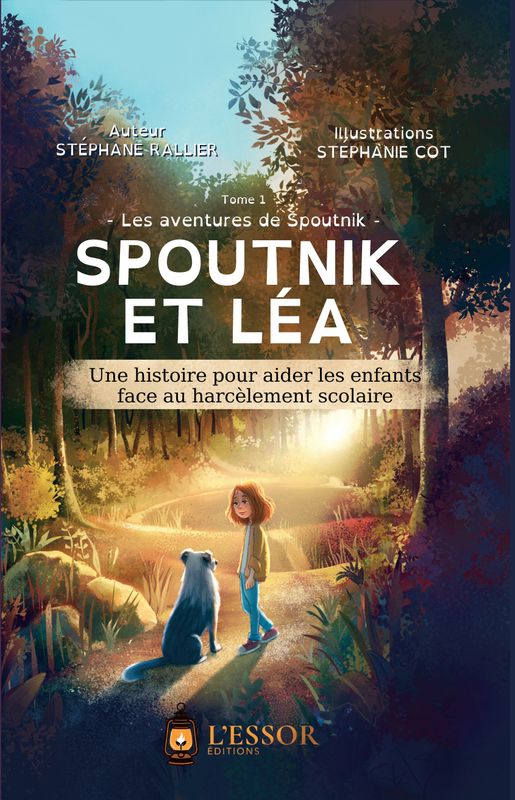 Spoutnik et Léa :  ensemble contre le harcèlement scolaire Recto livre