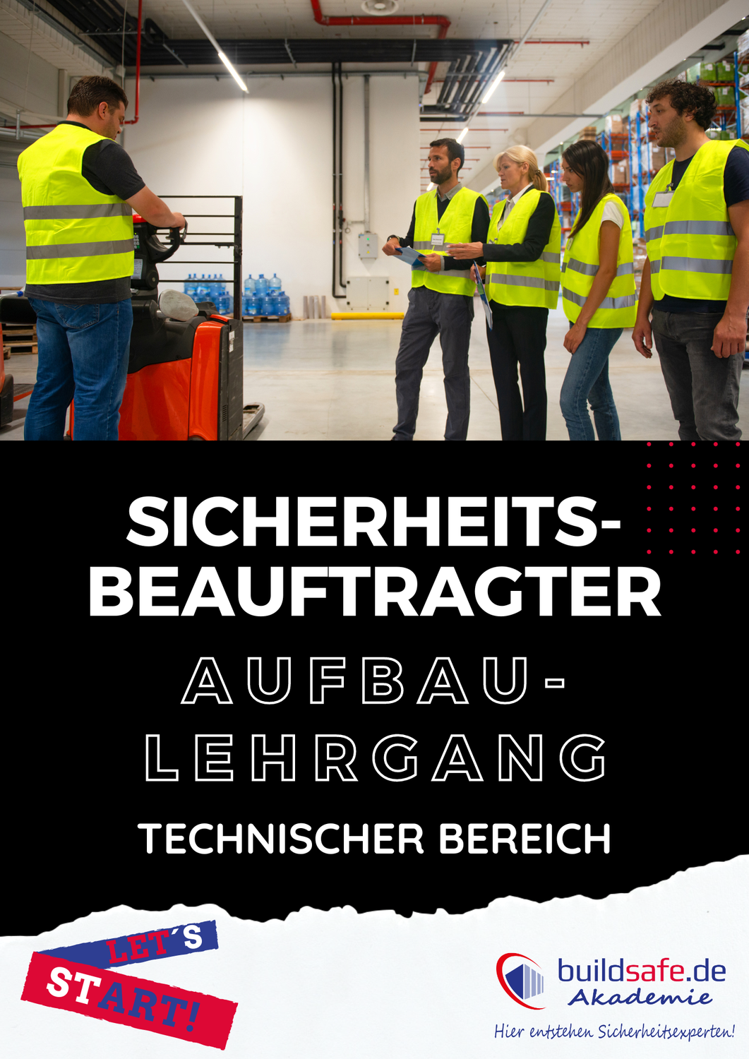 Sicherheitsbeauftragter: Aufbaulehrgang Technischer Bereich [Präsenz]