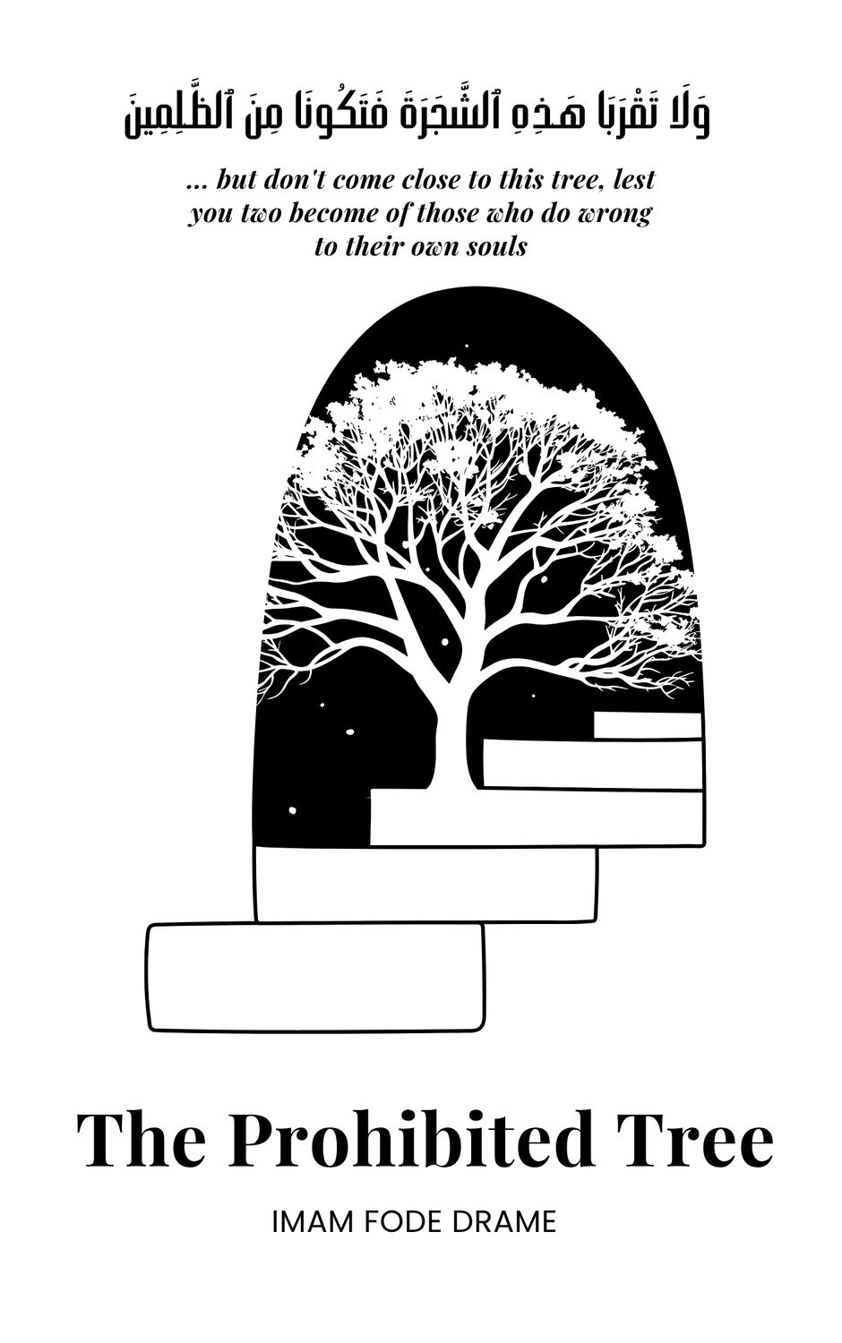 The Prohibited Tree