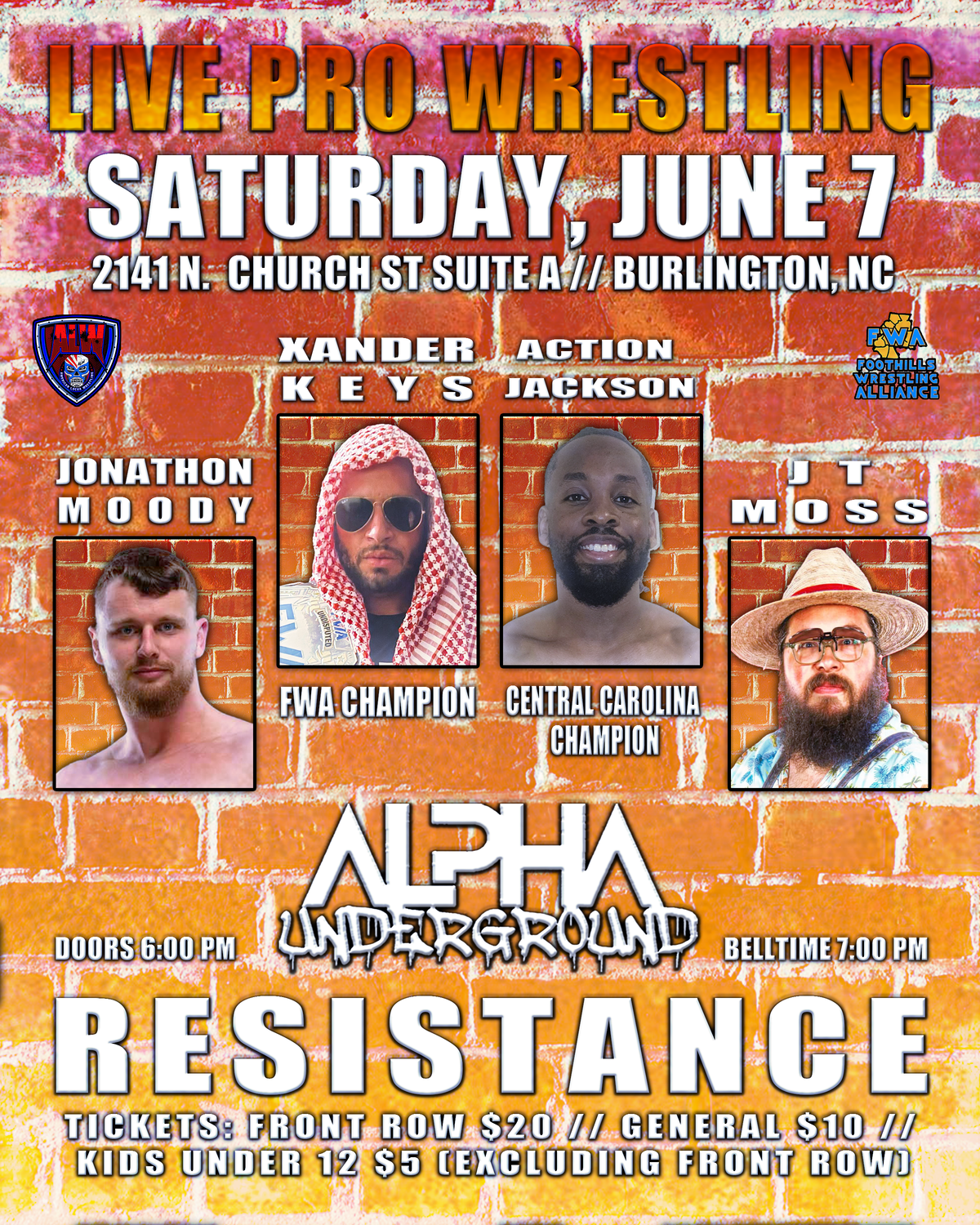 Alpha Underground Presents Resistance 6.7.25 FRONT ROW