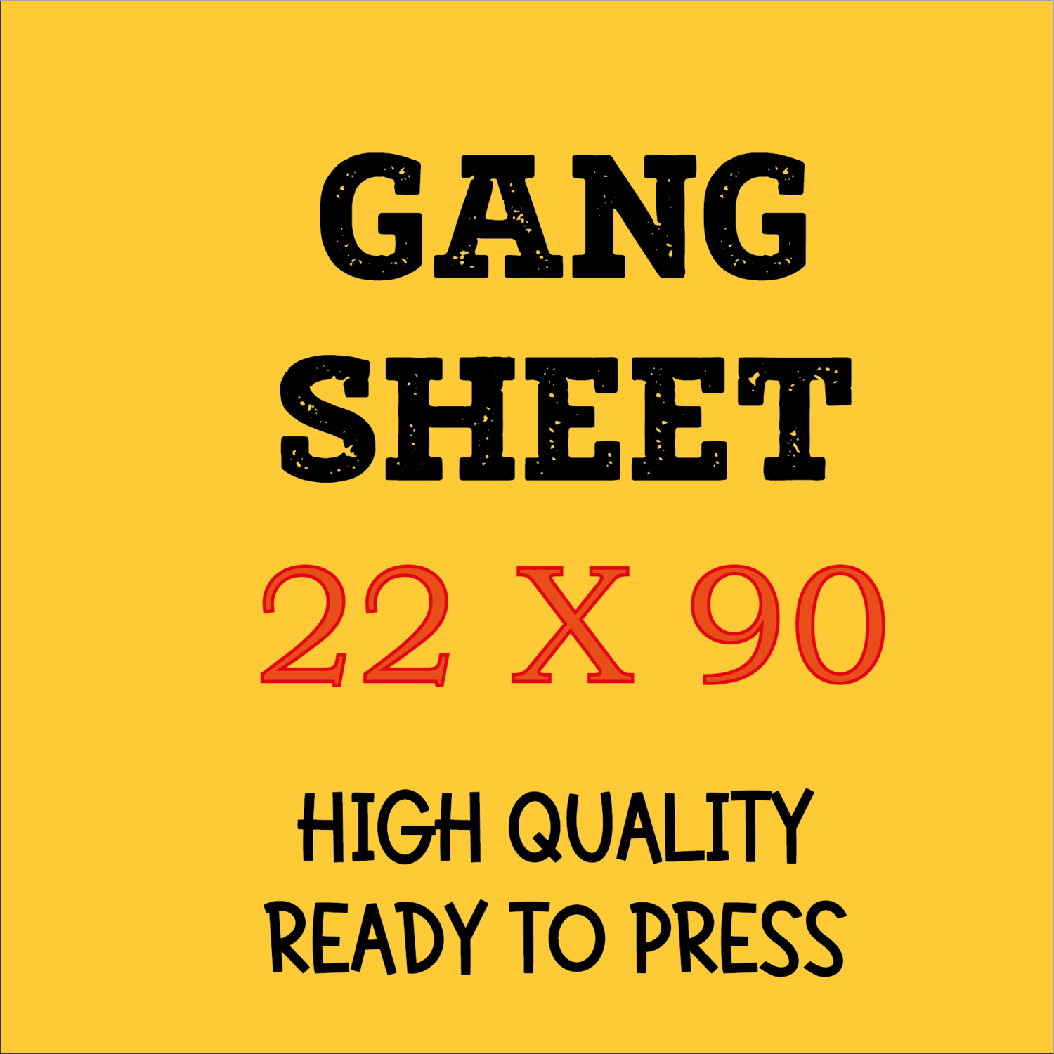 Dtf Transfer Gang Sheet (22x90 inches)