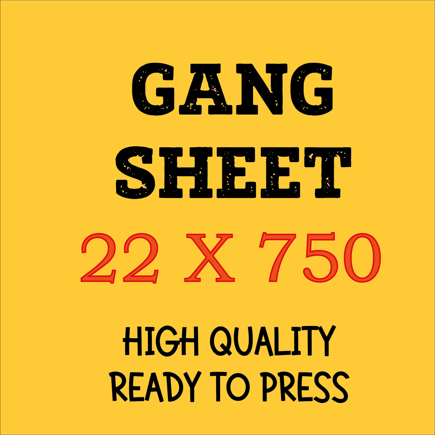 Dtf Transfer Gang Sheet (22x750 inches)