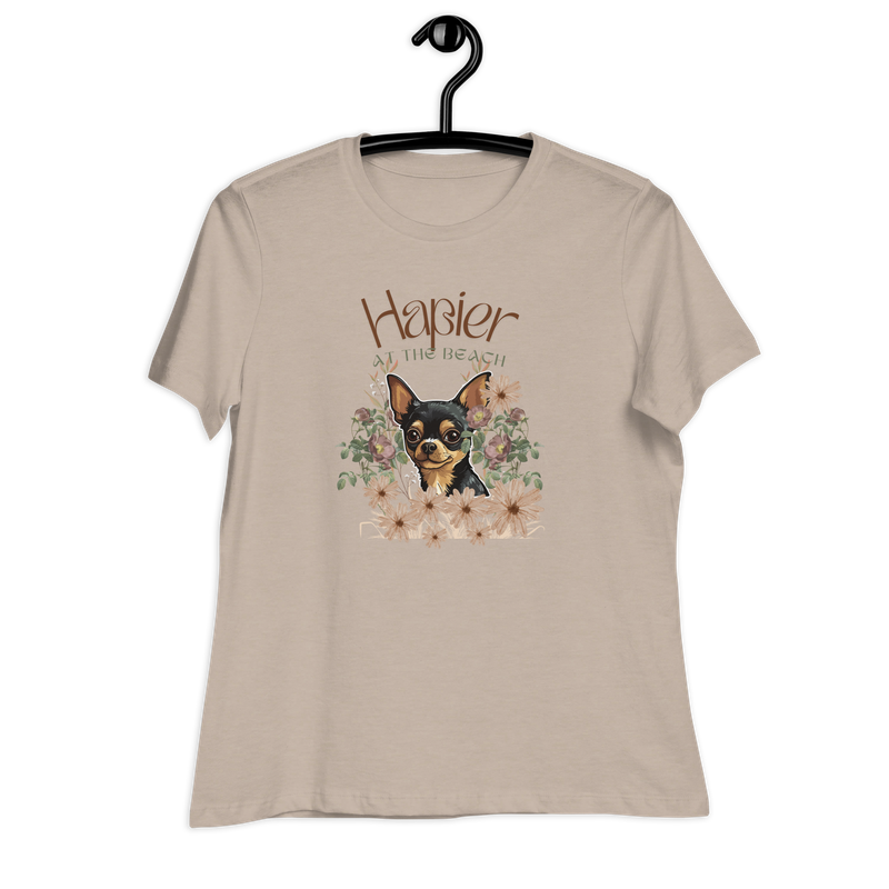 Happier at the beach, Chihuahua tee, flower, Mom tee, Women's Relaxed T-Shirt