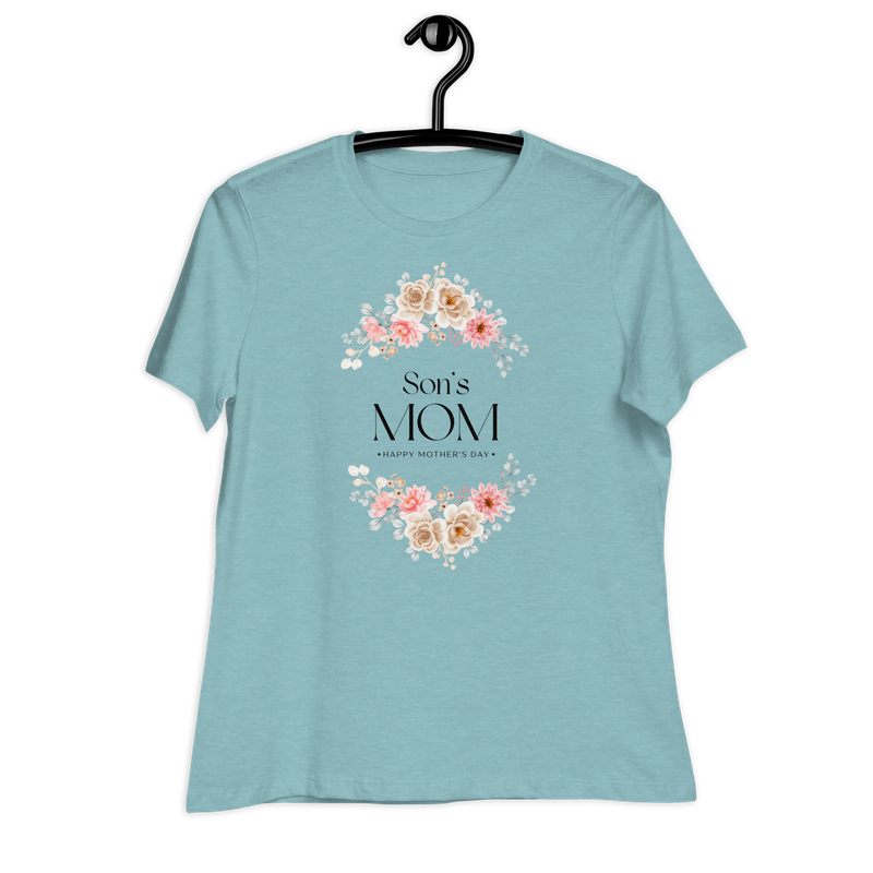 son&#39;s mom mother&#39;s day gift Women&#39;s Relaxed T-Shirt
