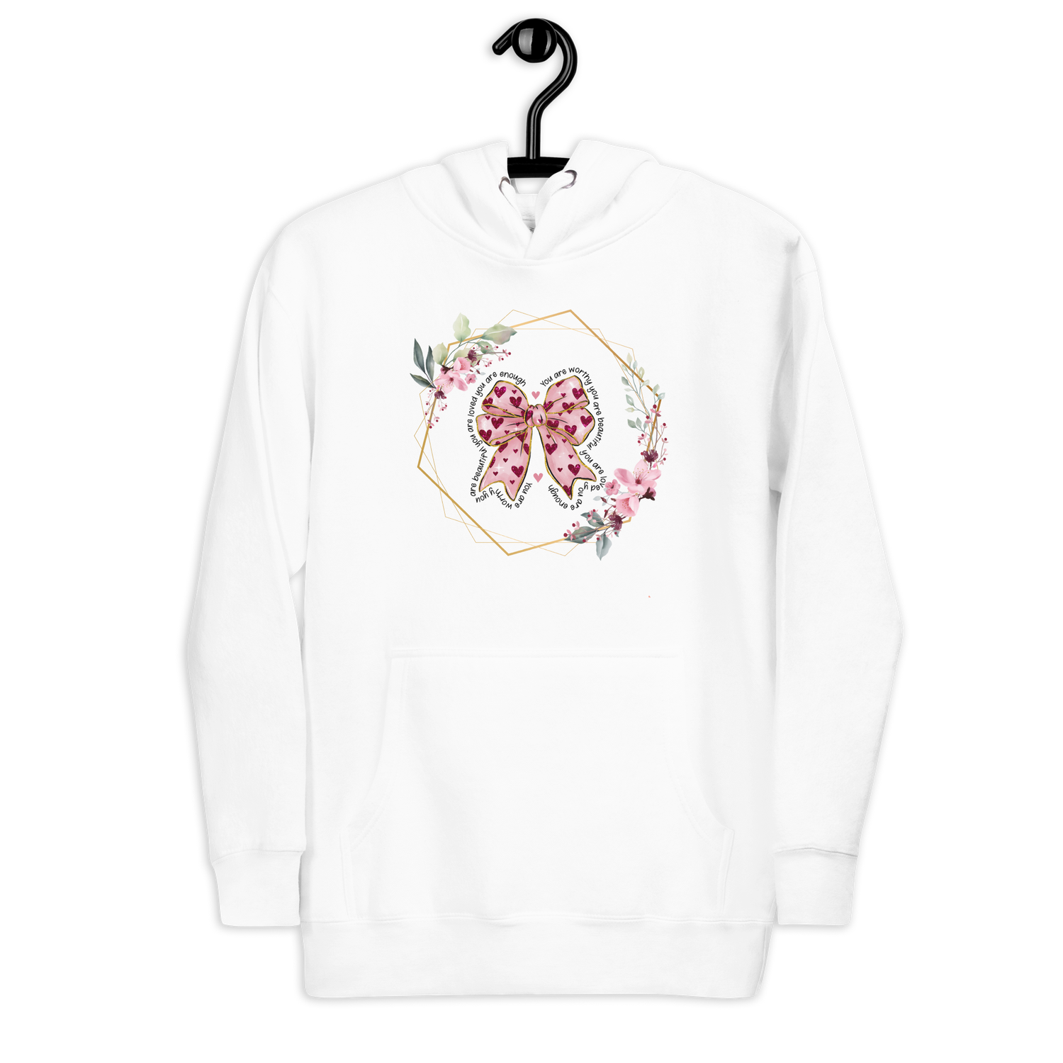 You Are Enough Unisex Hoodie
