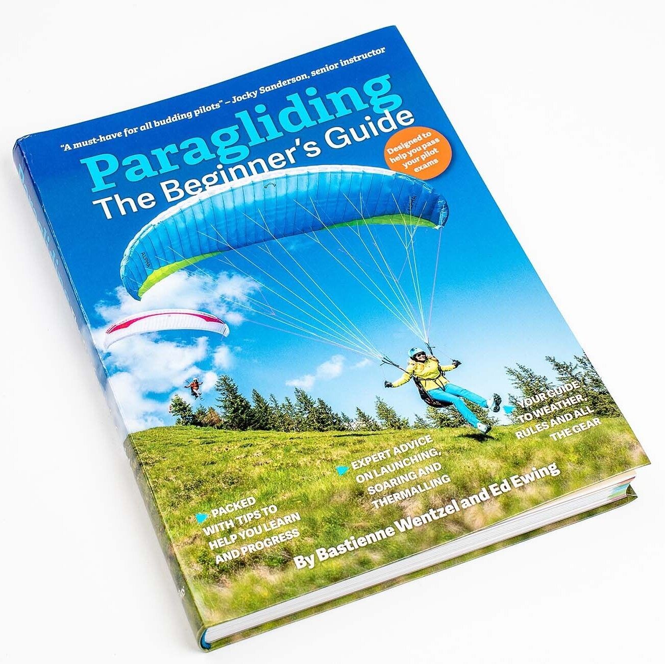 Paragliding - The Beginners Guide - Bastienne Wentzel & Ed Ewing