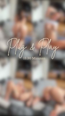 Plug &amp; Play - 13.30 Min. 