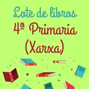 LOTE DE LIBROS 4º PRIMARIA
