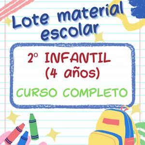 LOTE D EMATERIAL 2º INFANTIL ( 4 AÑOS)