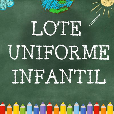 LOTE DE UNIFORME PARA ED. INFANTIL