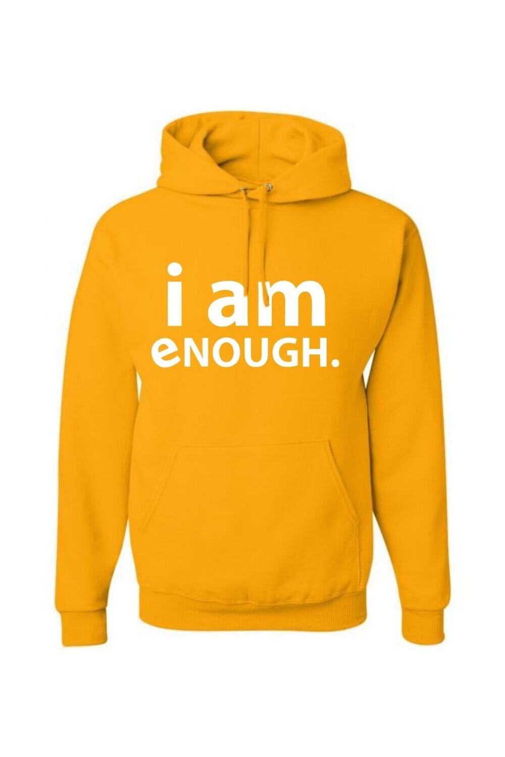 I AM ENOUGH Unisex Gold Hoodie
