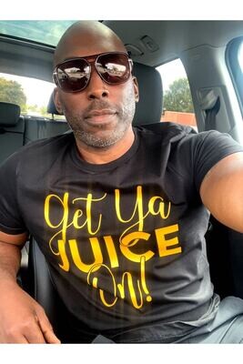 Get Ya Juice On Yellow T-shirt